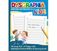Dysgraphia Writing Notebook for Kids: Highlighted Midline Paper for Easier Handwriting Practice with Highlighted Lines, Dotted Midline, and Spacing ... Kids with Dysgraphia and Writing Difficulties