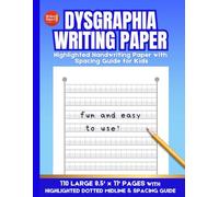 Dysgraphia Writing Paper: Handwriting Paper for Kids with Dysgraphia | Dotted Midline & Letter Spacing Guides | Special Education Writing Practice ... Classroom, and Learning Disabilities