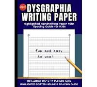 Dysgraphia Writing Paper: Handwriting Paper for Kids with Dysgraphia | Dotted Midline & Letter Spacing Guides | Special Education Writing Practice ... Classroom, and Learning Disabilities