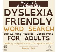 Dyslexia Friendly Word Search for Adults: 100 Calming Puzzles · Large Print · Forward-Only Words · Volume 1: American Life