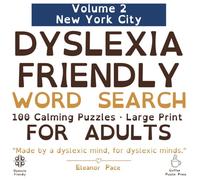 Dyslexia Friendly Word Search for Adults: 100 Calming Puzzles - Large Print - Forward-Only Words - Volume 2: New York City