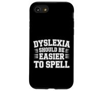 Dyslexia Should Be Easier To Spell Lucha de Lectura - Carcasa para iPhone SE (2020) / 7/8