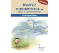 Dyslexie Et Autres Maux Décole - Quand Et Comment Intervenir (ebook)