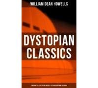 Dystopian Classics: Through The Eye Of The Needle & A Traveler Fro