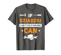 Dziadziu If Dziadziu Can't Fix It No One Can - Pulidor Divertido Camiseta, Hombre, Asfalto, XL