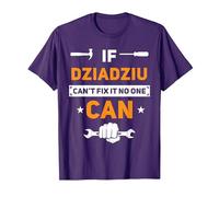 Dziadziu If Dziadziu Can't Fix It No One Can - Pulidor Divertido Camiseta, Hombre, Morado, 3XL