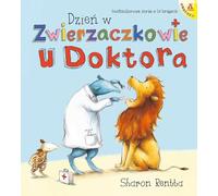 Dzień w Zwierzaczkowie U doktora