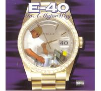 E-40 In A Major Way Explicit Lyrics (CD) (Importación USA)
