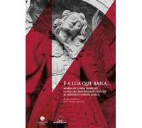 É a Lúa que baila... María Victoria Moreno e a lírica dos seis poemas galegos de Federico García Lorca: 121 (Varios)
