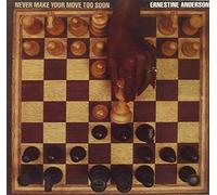 E.Anderson - Anderson E.: Never Make Your Move....