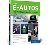 E-Autos: Das Handbuch für den Umstieg