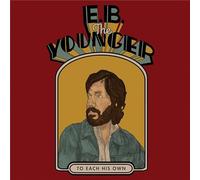 E.B. The Younger To Each His Own (Vinyl) 12" Album