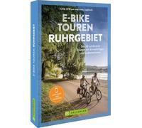E-Bike Touren Ruhrgebiet: Die 25 schönsten Routen mit Einkehrtipps und Ladestationen