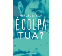 È colpa tua? (Romanzo)