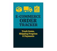 E-Commerce Order Log - Track Items, Shipping Progress & Payments