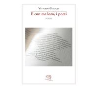 E con me loro, i poeti (Contemporanea)