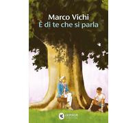 È di te che si parla (Narratori della Fenice)