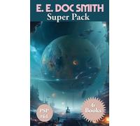 E. E. Doc Smith Super Pack: 61 (Positronic Publishing Super Pack)