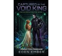 ée par le Roi du Vide: The Olympus Sector Book 1
