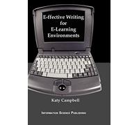 E-ffective Writing for E-Learning Environments (Cases on Information Technology)