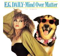 E.G. Daily - Mind over matter/Love in the shadows (Remixes) [Vinyl Single]