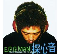 E.G.G.Man - Pinger Swaking for the Heart