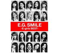 【早期購入特典あり】E.G. SMILE -E-girls BEST-(CD2枚組+DVD3枚組+スマプラ)(B2オリジナルポスター付)