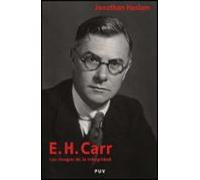 E.h. Carr: Los Riesgos De La Integridad