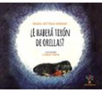 ¿e Habera Tiron De Orellas?
