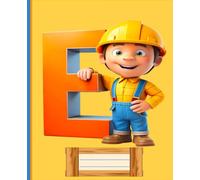 *E* HOME BUILDER LETTER MONOGRAM COMPOSITION NOTEBOOK Diary Journal Cute Fun Whimsical Real Estate Construction Building Contractor Figurine Doll Art: ... Kid Child GIFT Homeschool Kindergarten