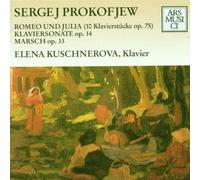 E.Kuschnerova - Roméo & Juliette / Sonate pour piano / Marche