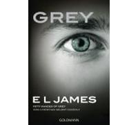 E L James Grey - Fifty shades of Grey von Christian selbst erzahlt (Tapa blanda)