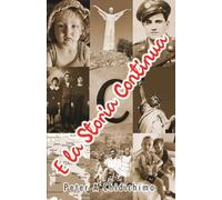 E la Storia Continua