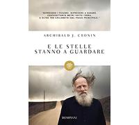 E le stelle stanno a guardare (I grandi tascabili)
