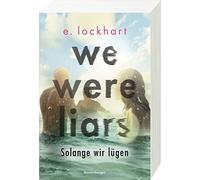E Lockhart We Were Liars - Solange wir lugen (Lugner-Reihe 1) (Tapa blanda)