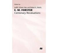 [E.M.Forster: Centenary Revaluations] (By: Judith Scherer Herz) [published: March, 1982]