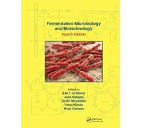 E. M. T. El-Man Fermentation Microbiology and Biotechnology, Fourt (Tapa blanda)