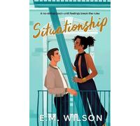 E.M. Wilson Situationship (Tapa blanda)