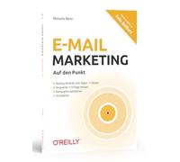 E-Mail-Marketing - Auf den Punkt