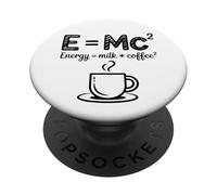 E MC2 Energía Leche X Café Física Humor Ciencia Broma PopSockets PopGrip Adhesivo