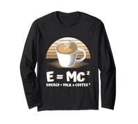 E=MC2 Energy es Igual a Milk Times Coffee Squared - Amante del café Manga Larga