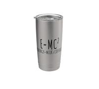 E=MC2 Física Diciendo Nerd Pun Energía a Través del Café Vaso térmico de acero inoxidable de doble pared