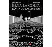 È mia la colpa. Ediz. pop (Feltrinelli Comics)