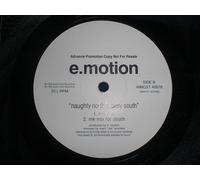 E-Motion - Naughty north & the sexy south [Vinyl Single]