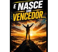 E Nasce um Vencedor: O sucesso começa com disciplina
