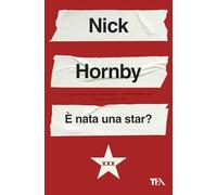 È nata una star? (Narrativa best seller)