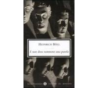 E Non Disse Nemmeno Una Parola