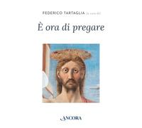 È ora di pregare (Rivolti a te)