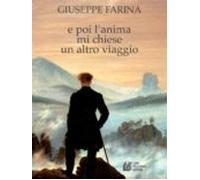 E Poi Lanima Mi Chiese Un Altro Viaggio (ebook)