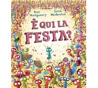 È qui la festa? Ediz. a colori (Libri dal mondo)